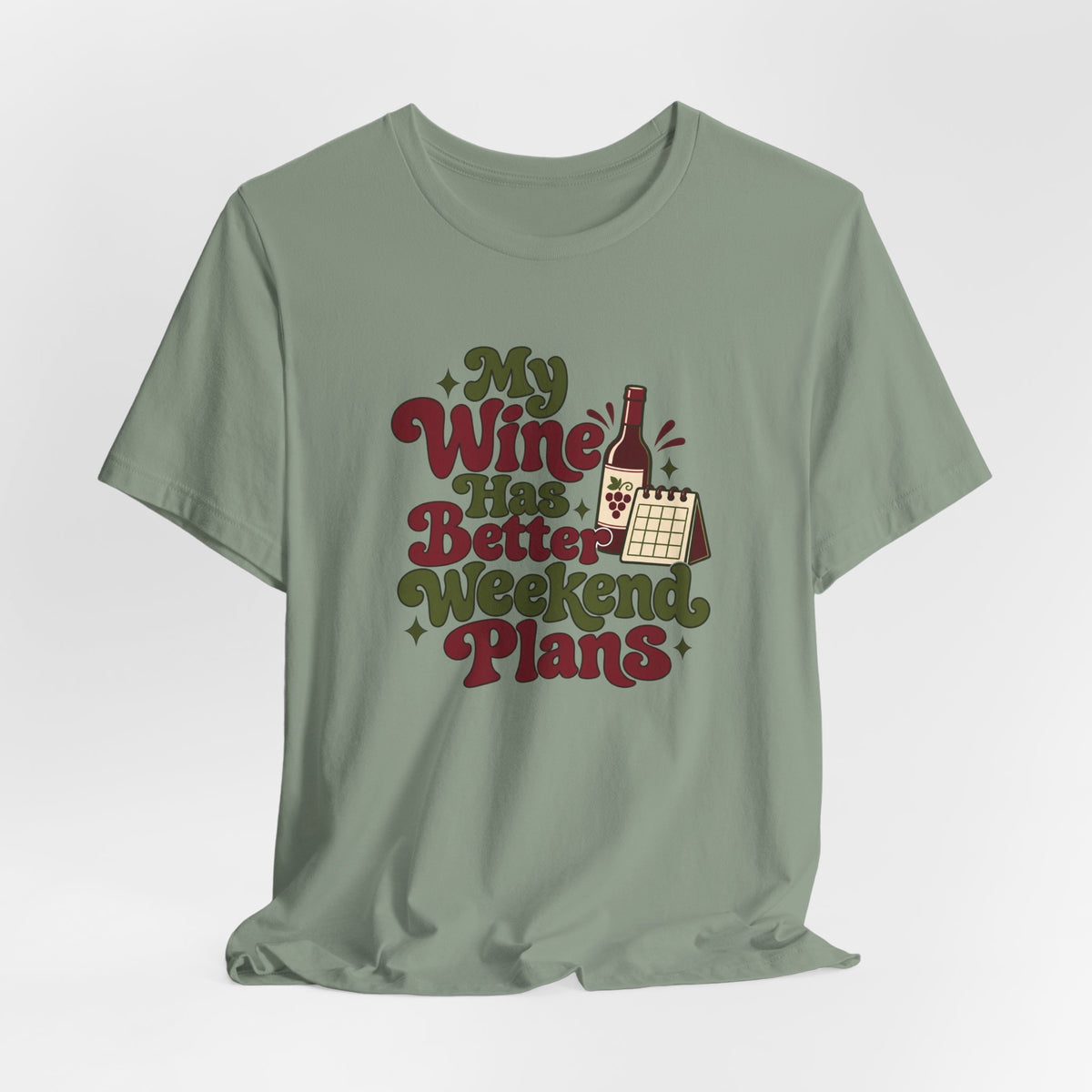 Weekend Wine Plans Shirt