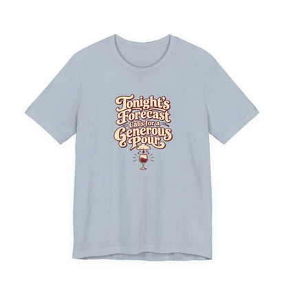 Generous Pour Forecast Retro Tee