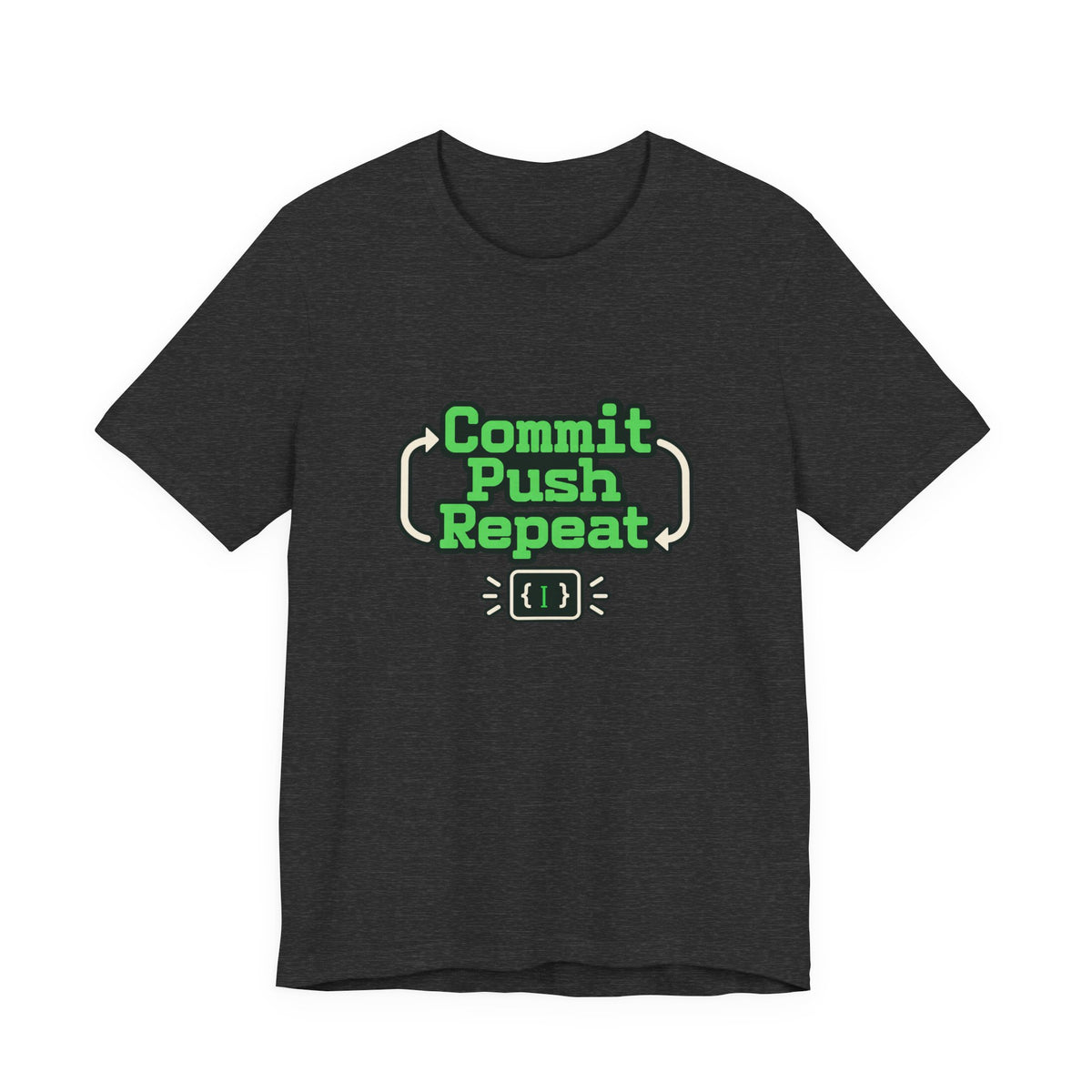 Commit Push Repeat Programmer Tee