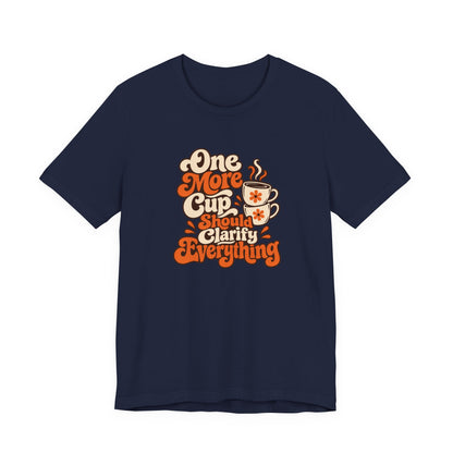 One More Cup Vintage Tee