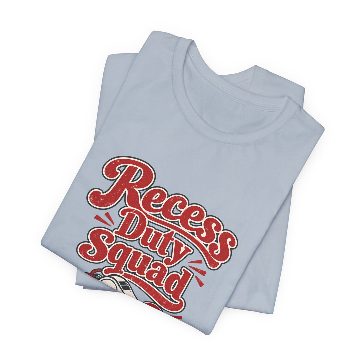 Recess Duty Squad Teacher Tee