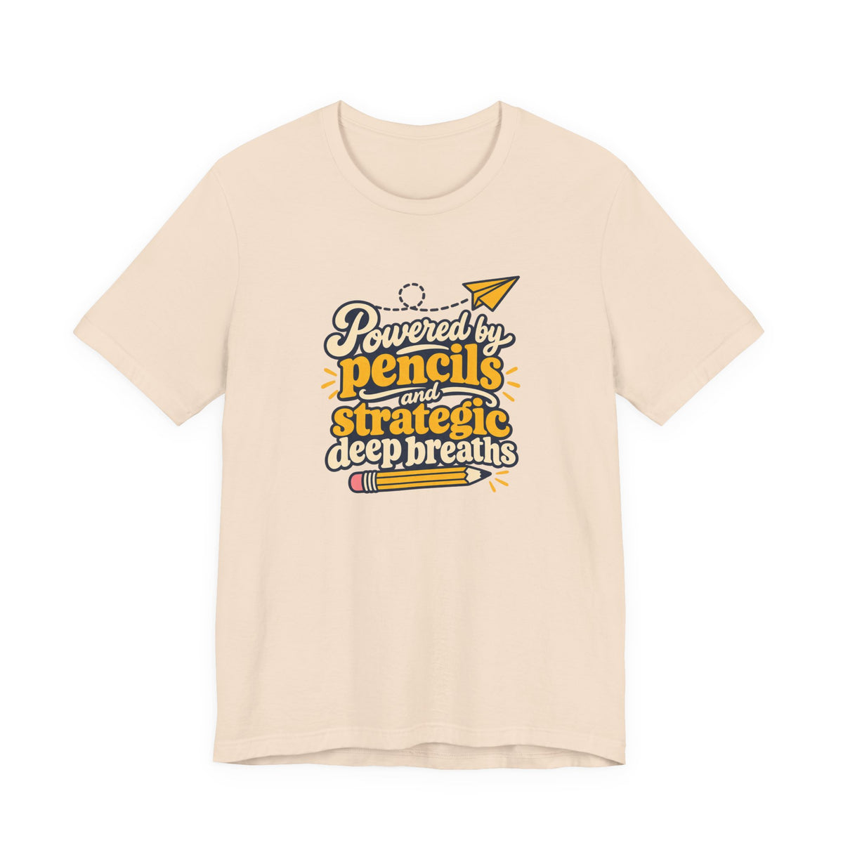 Strategic Deep Breaths Teacher Tee