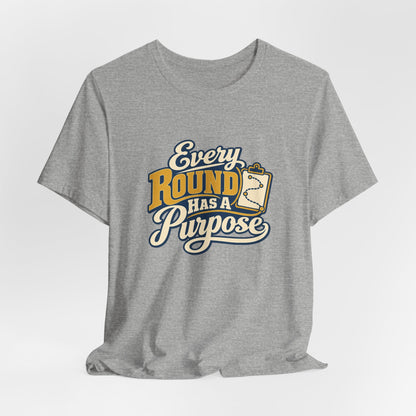 Rounds With Purpose Nurse Shirt