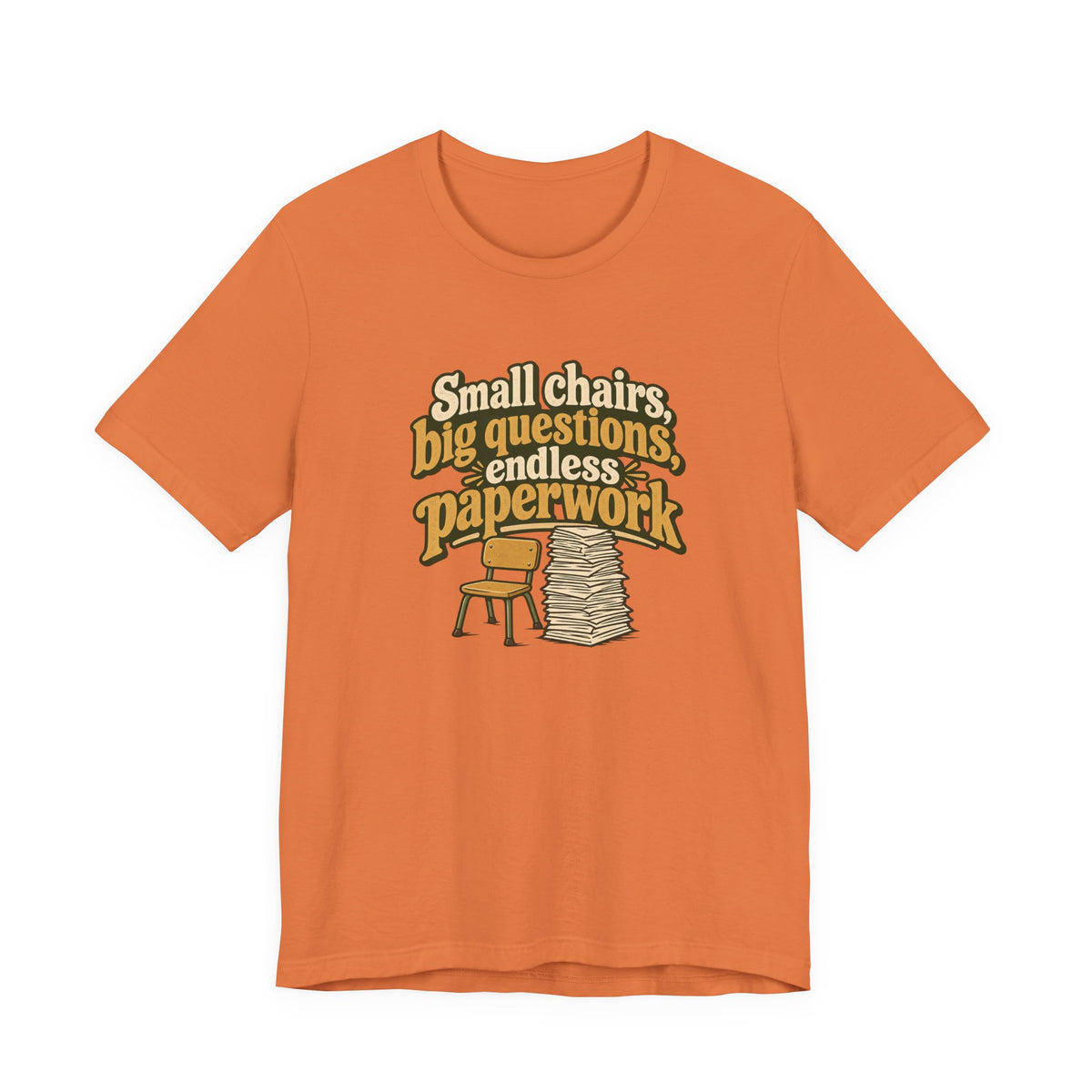 Small Chairs Big Questions Tee