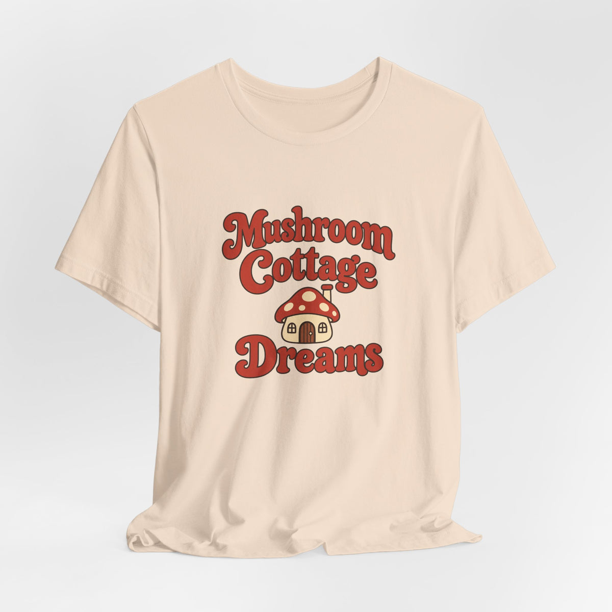 Mushroom Cottage Dreams Tee