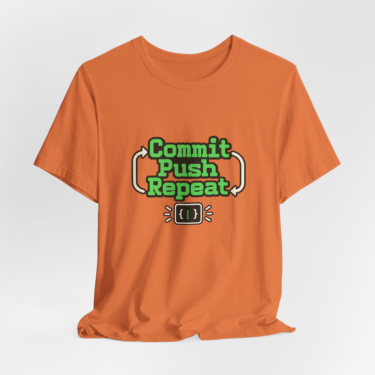 Commit Push Repeat Programmer Tee