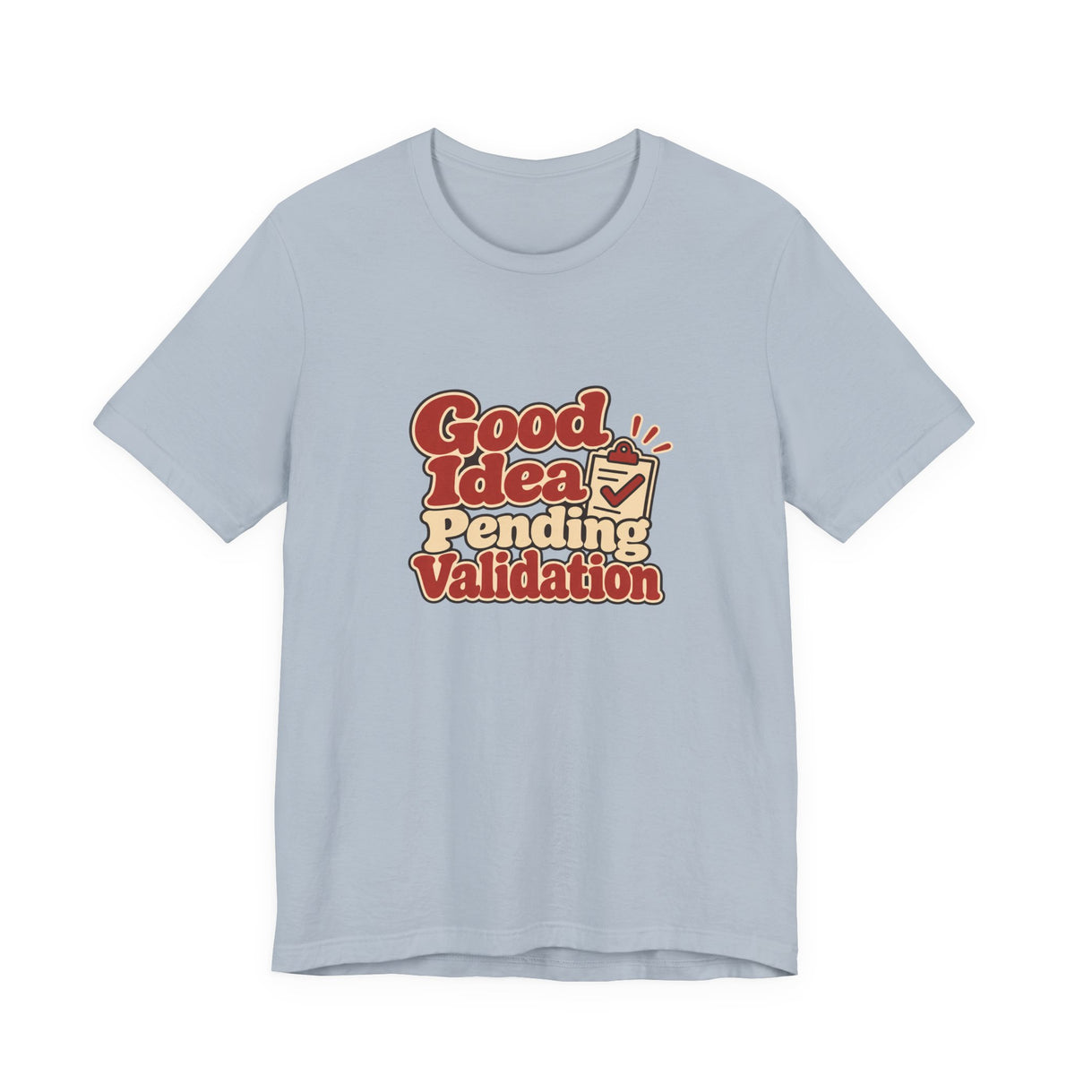 Pending Validation Engineer Tee