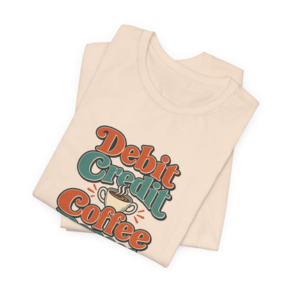 Debits Credits Coffee Tee