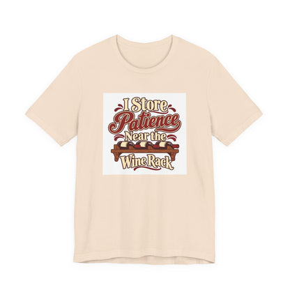 Wine Rack Patience Tee