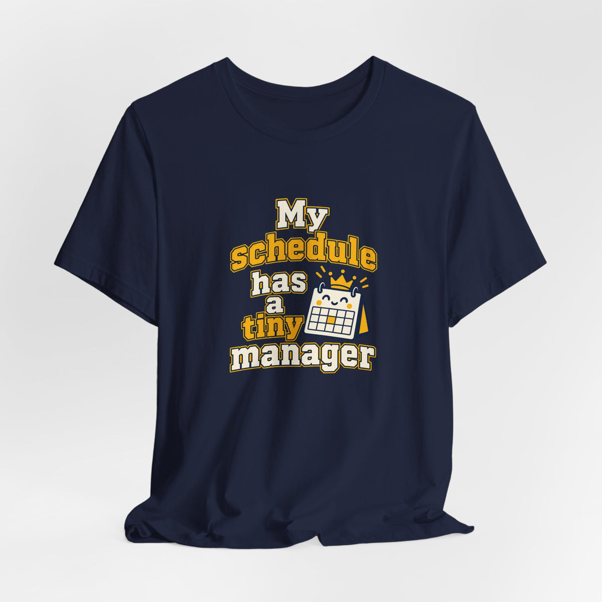 Tiny Schedule Manager Tee