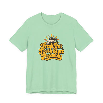 Fresh Pot Optimist Shirt