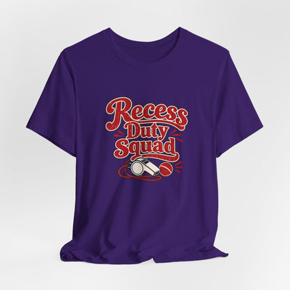 Recess Duty Squad Teacher Tee