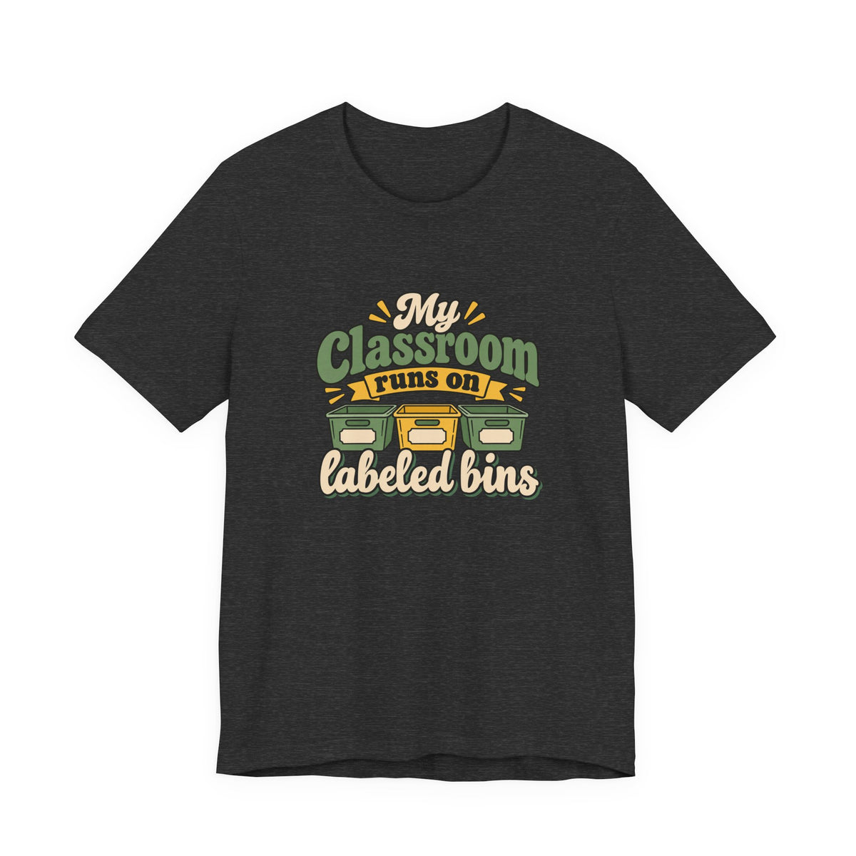 Labeled Bins Classroom Shirt