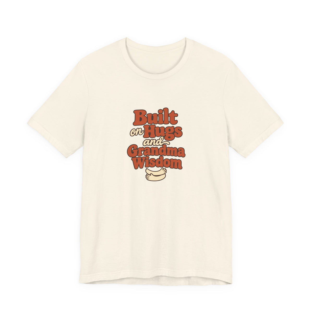 Grandma Wisdom Hug Shirt