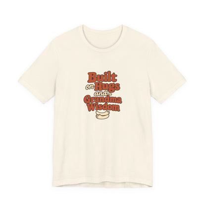 Grandma Wisdom Hug Shirt
