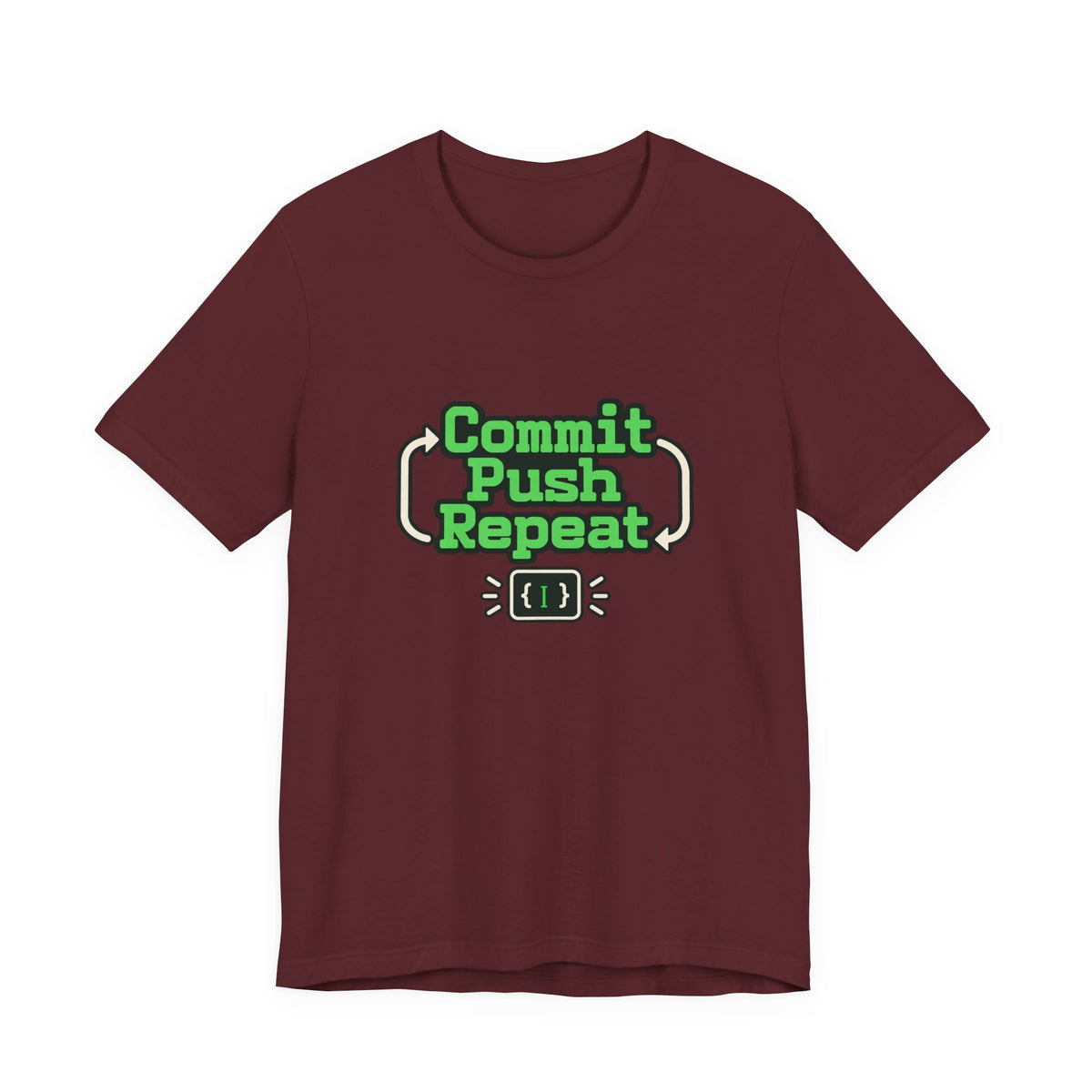 Commit Push Repeat Programmer Tee