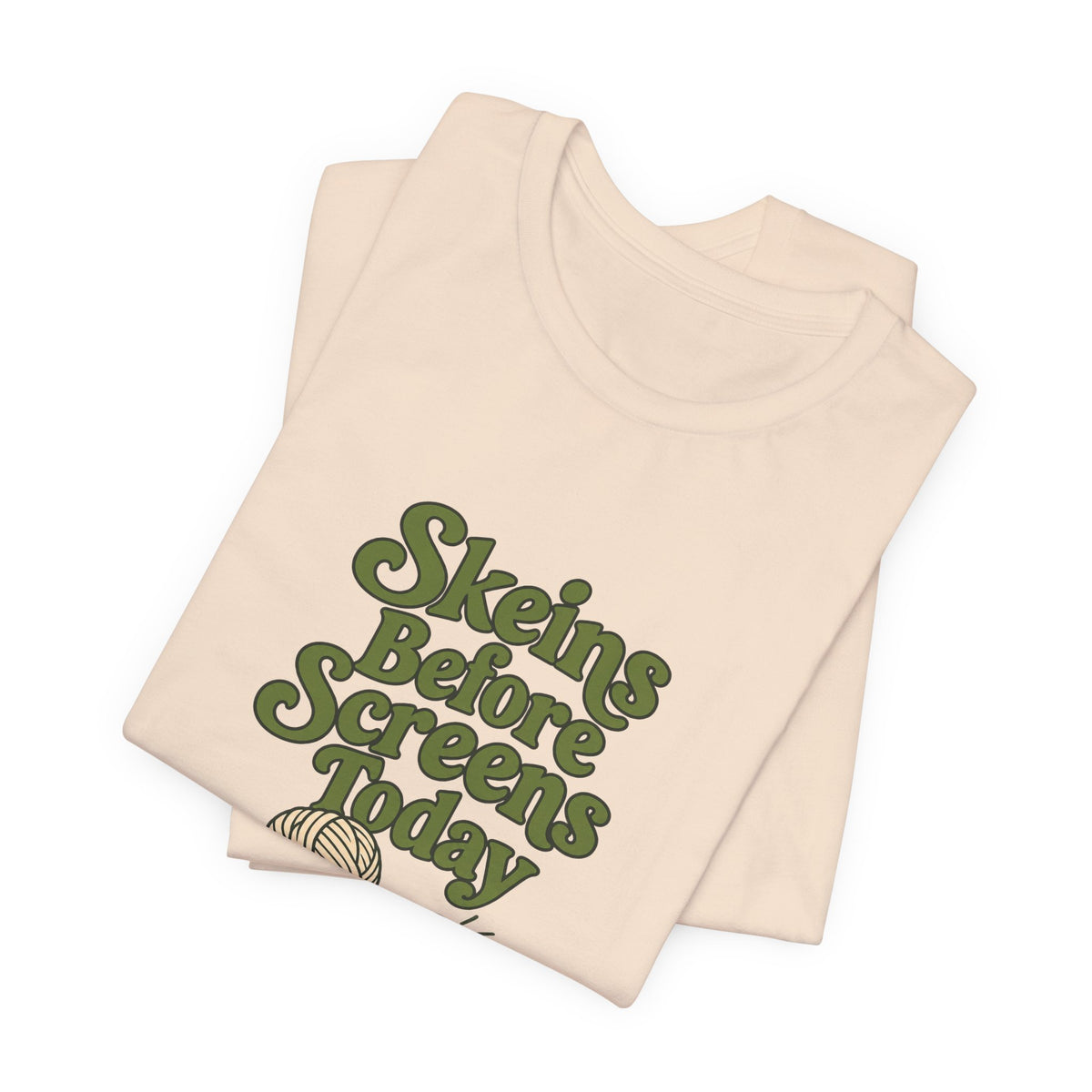 Skeins Before Screens Shirt