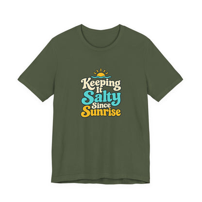 Salty Since Sunrise Tee