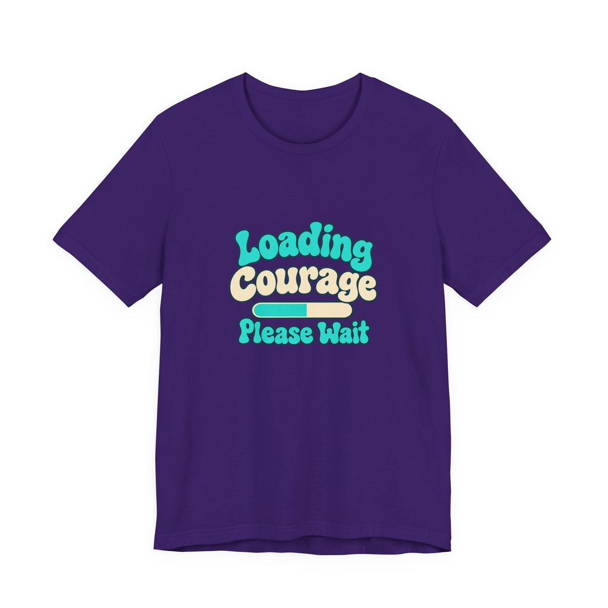 Loading Courage Gamer Humor Tee