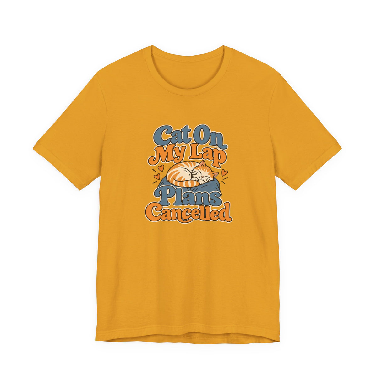 Cat On My Lap Cancel Plans Tee