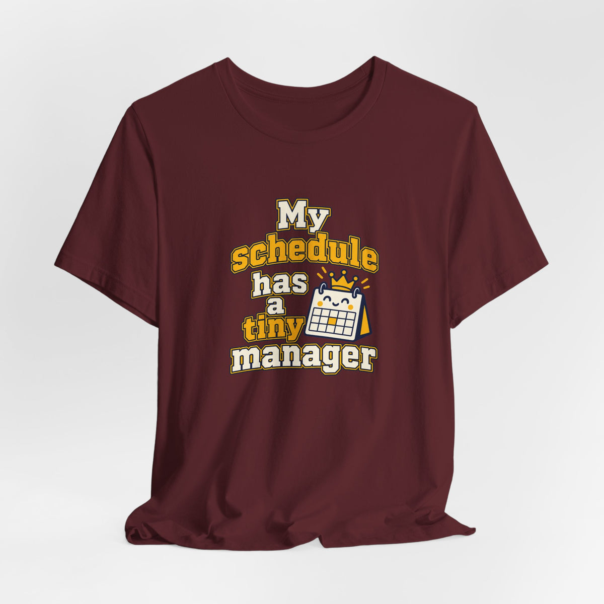 Tiny Schedule Manager Tee