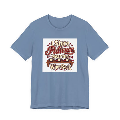 Wine Rack Patience Tee
