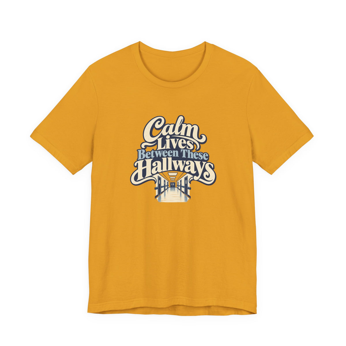 Calm In The Hallway Nurse Tee