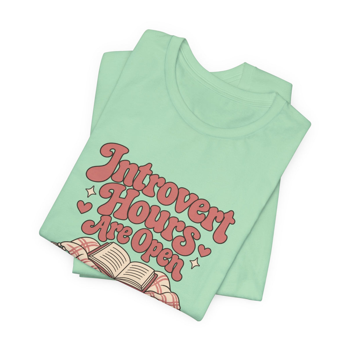 Soft Introvert Hours Tee