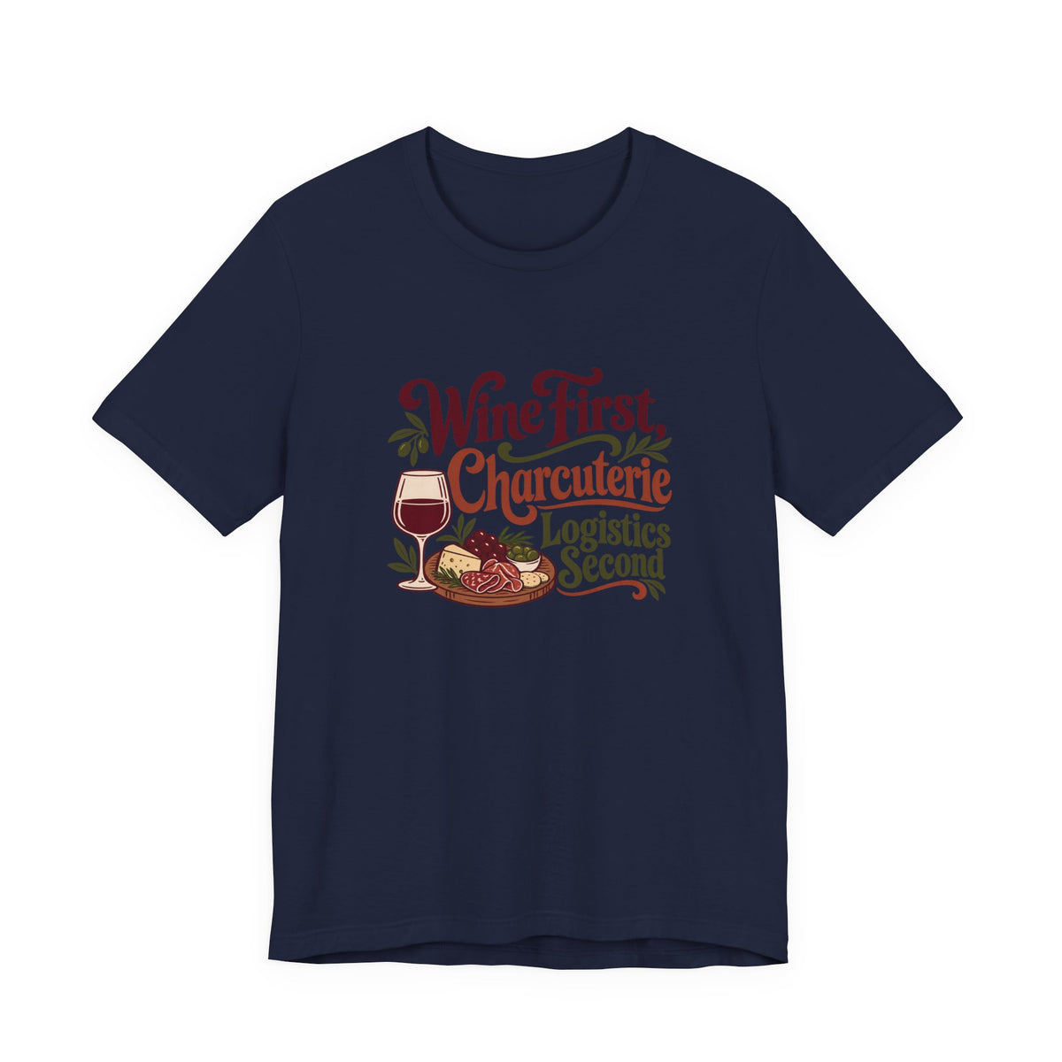 Charcuterie Logistics Wine Shirt