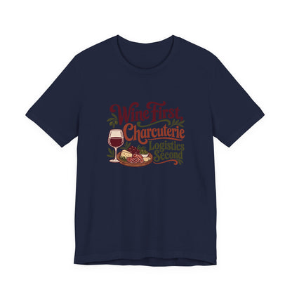 Charcuterie Logistics Wine Shirt
