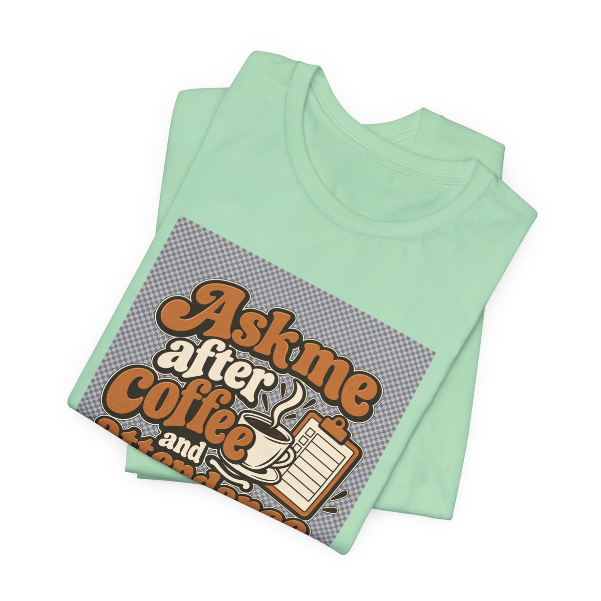 Coffee Attendance Teacher Tee
