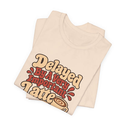 Latte Delay Retro Tee
