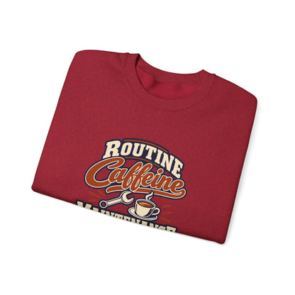 Caffeine Maintenance Club Sweatshirt