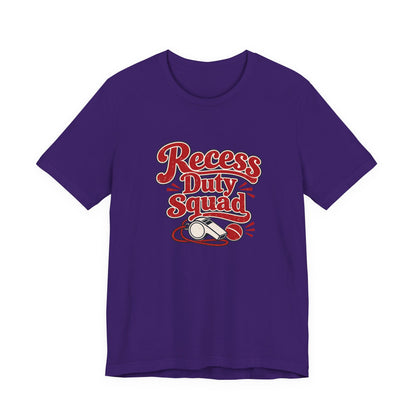 Recess Duty Squad Teacher Tee