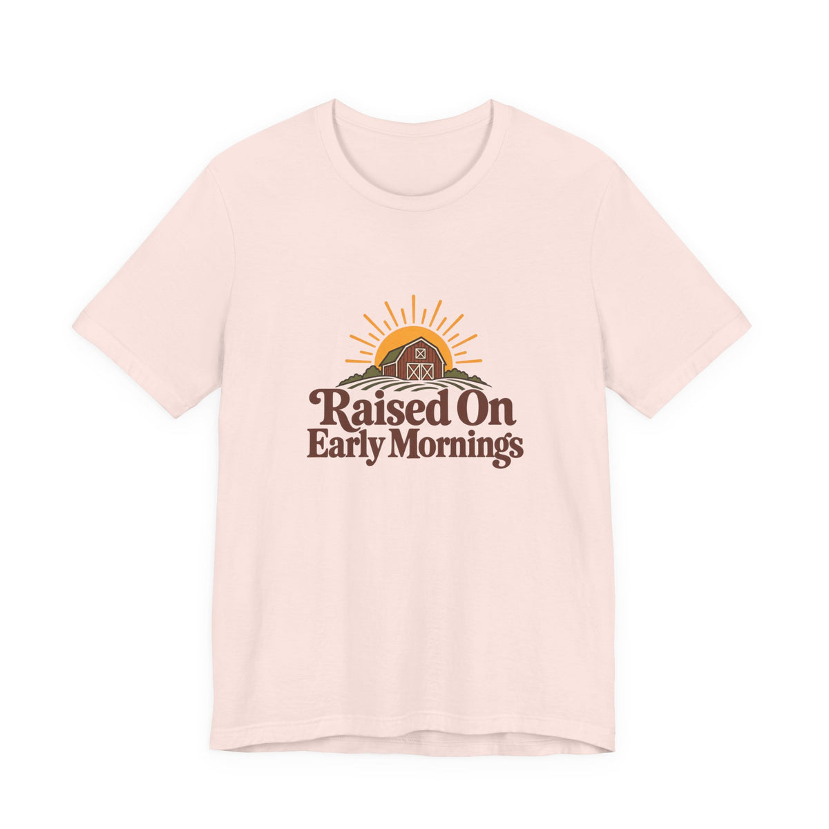 Raised On Early Mornings Farmer Tee