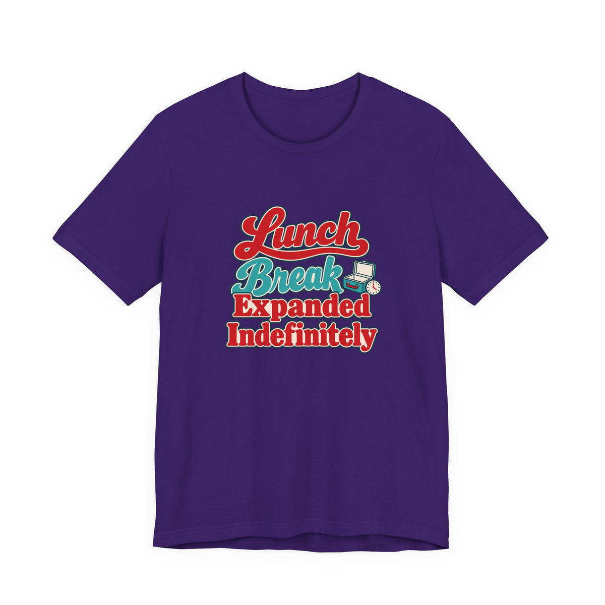 Indefinite Lunch Break Retirement Tee