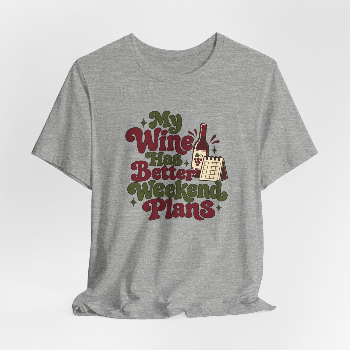 Weekend Wine Plans Shirt