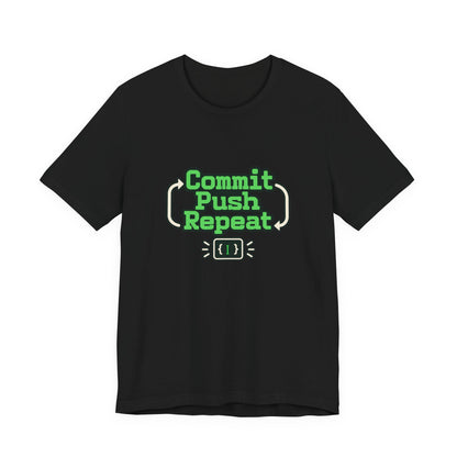 Commit Push Repeat Programmer Tee