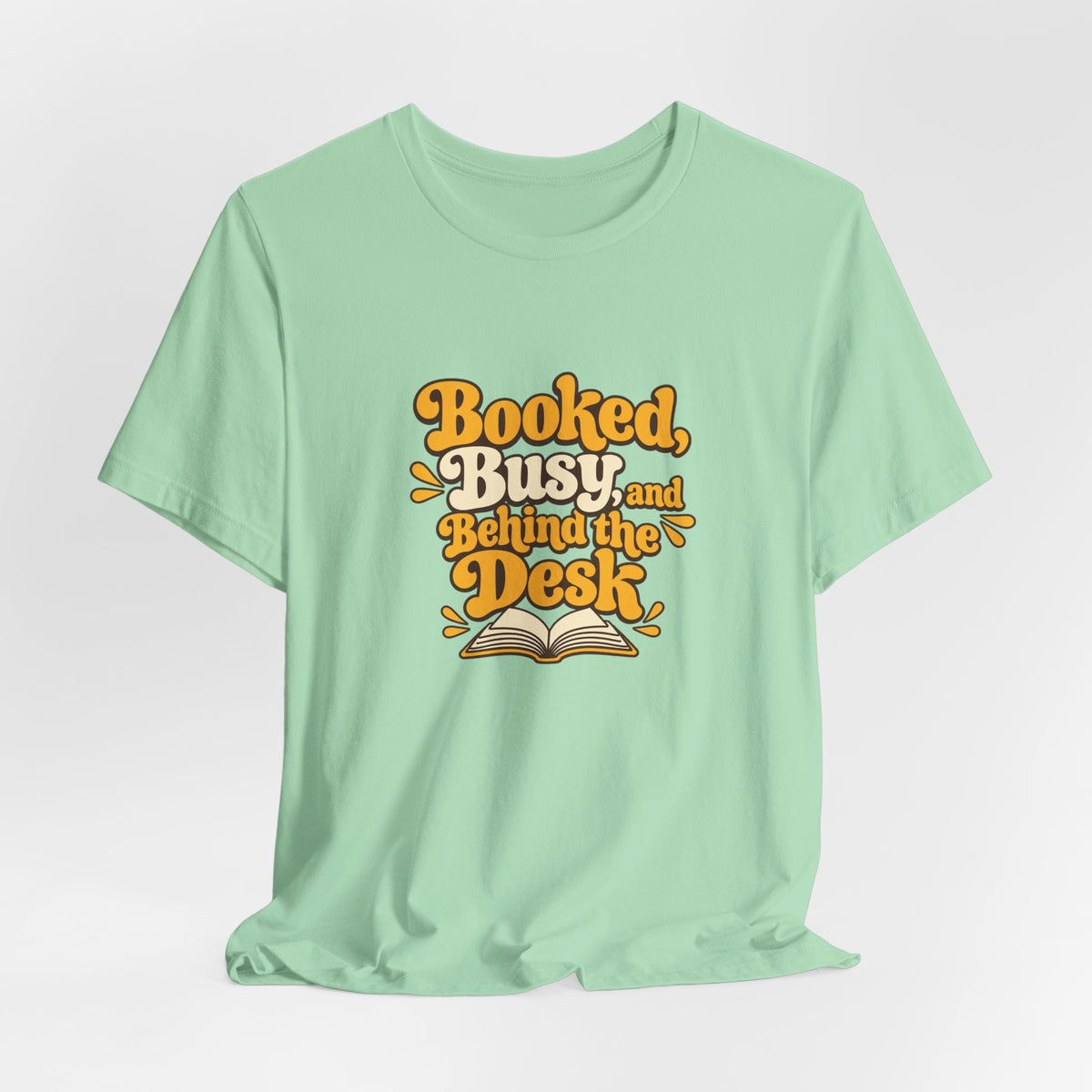 Booked And Busy Librarian Vintage Tee