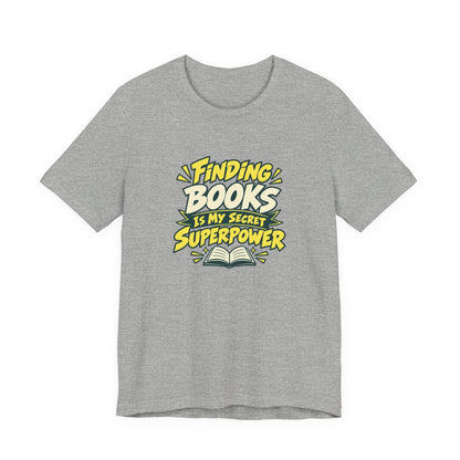 Librarian Secret Superpower Tee