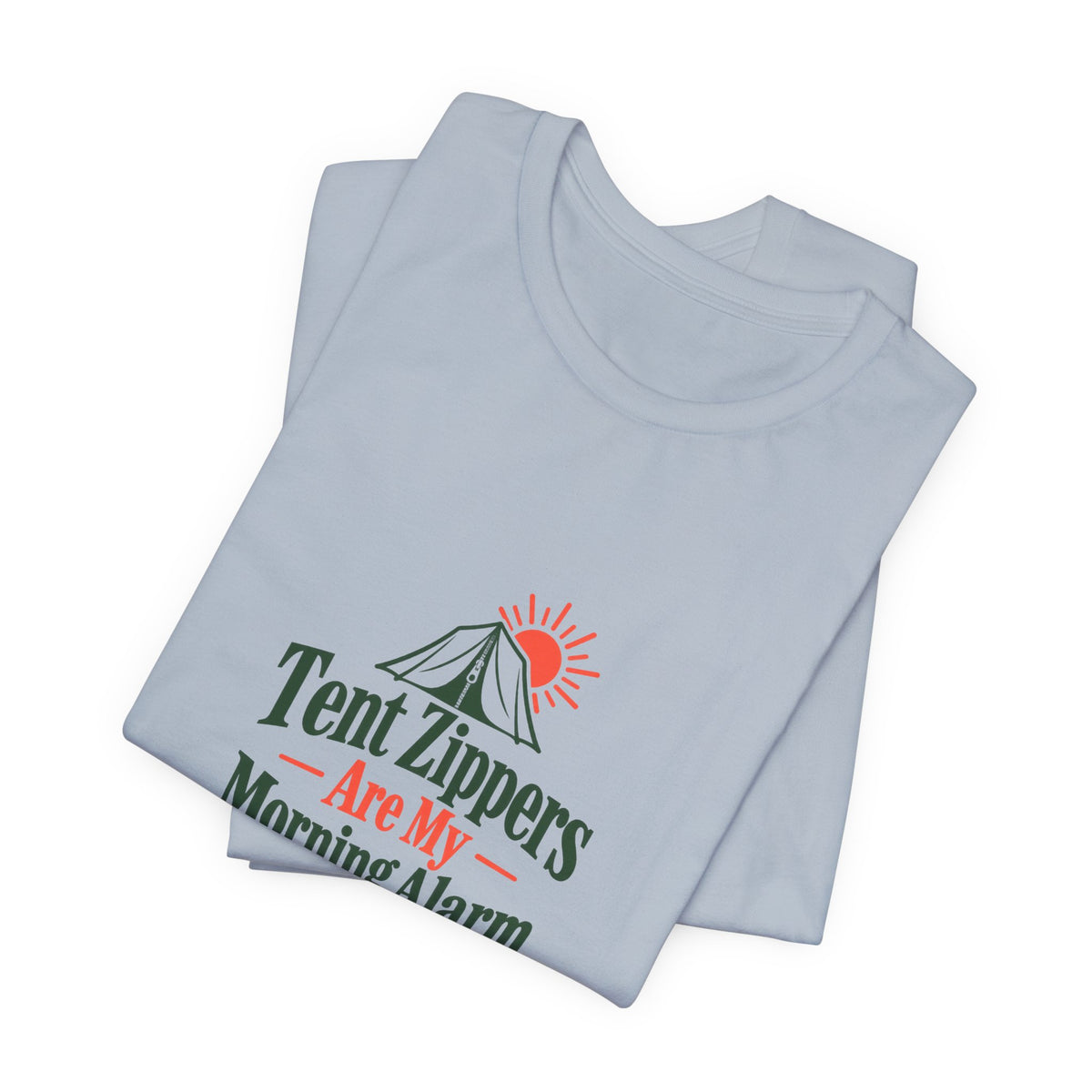 Tent Zipper Alarm Shirt