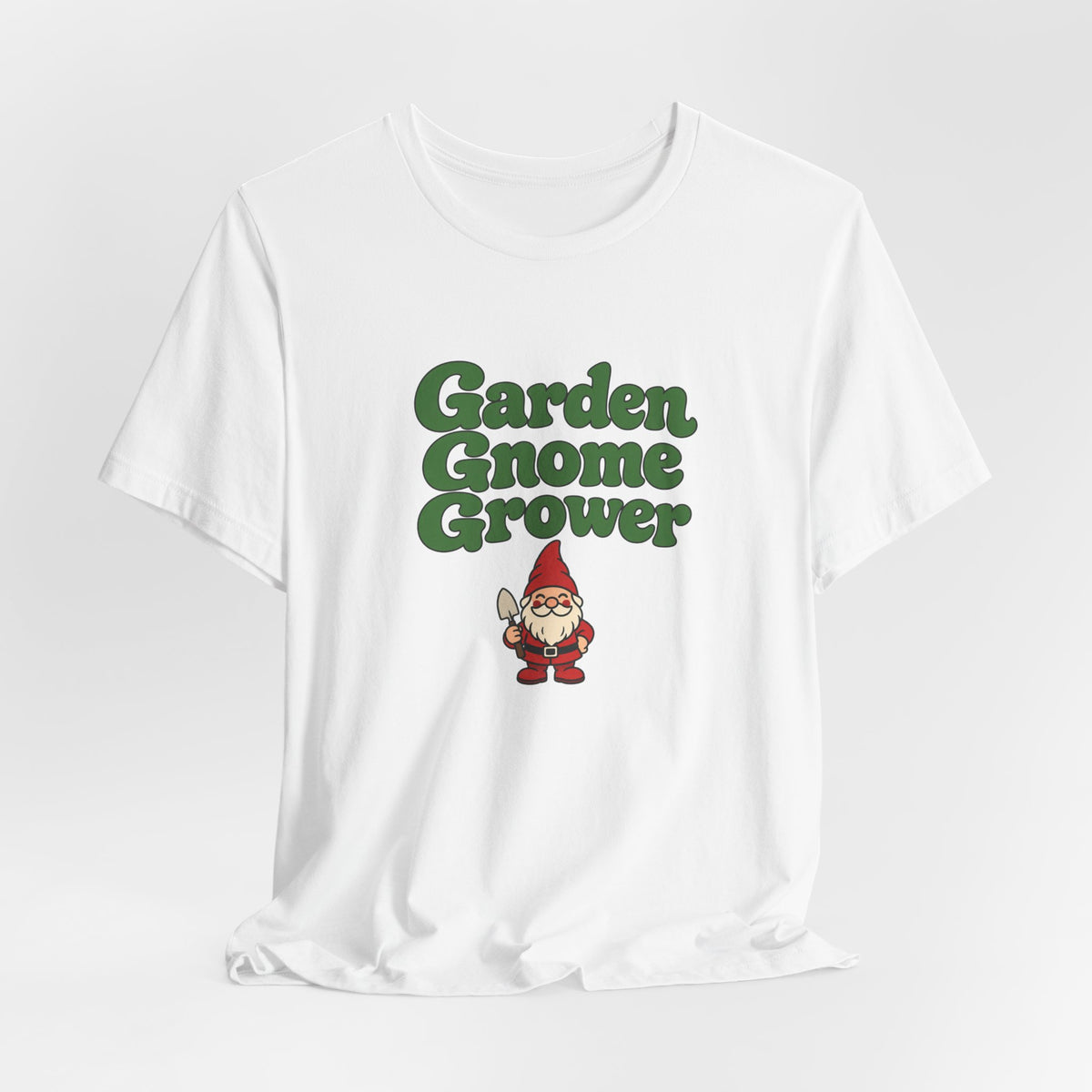 Garden Gnome Grower Tee