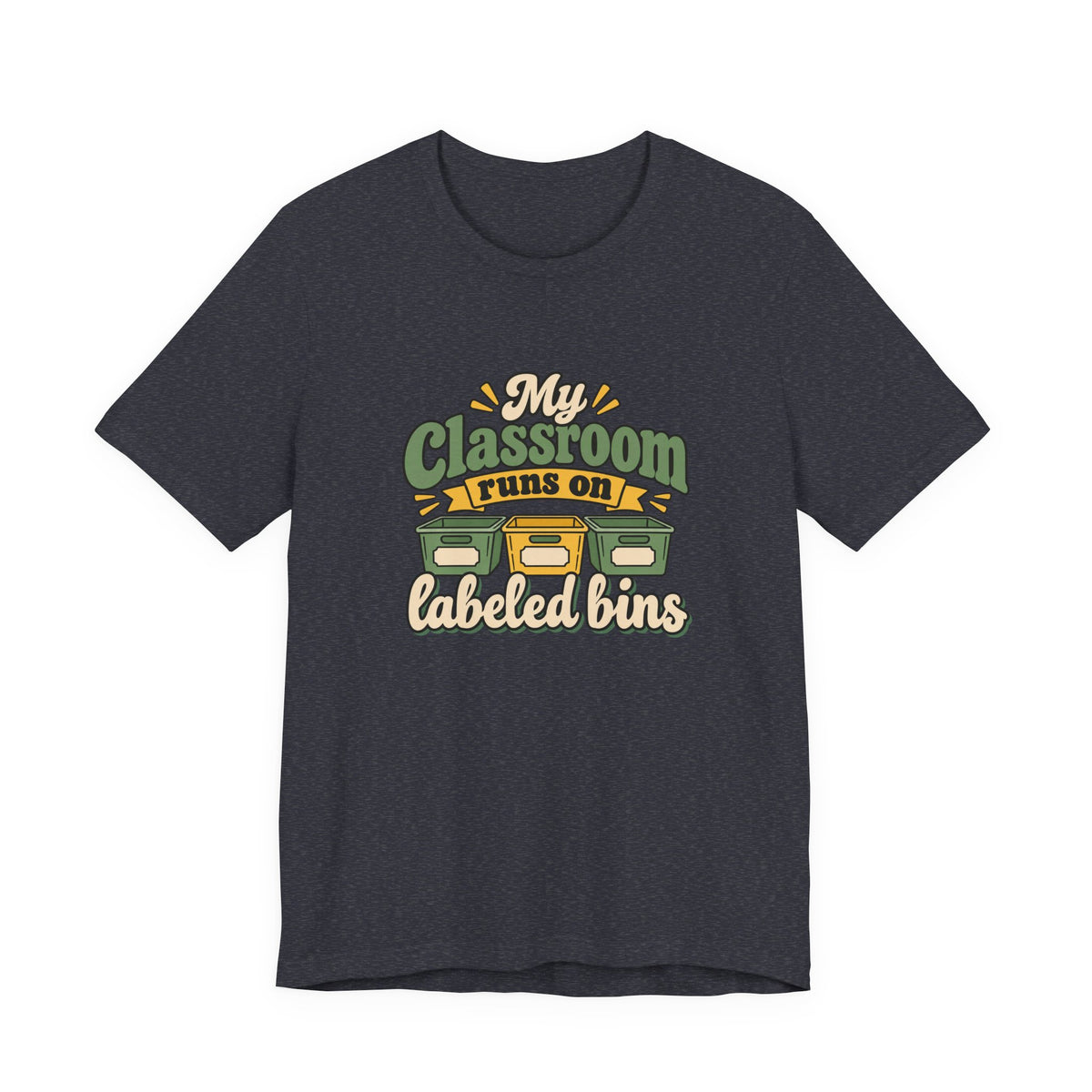 Labeled Bins Classroom Shirt