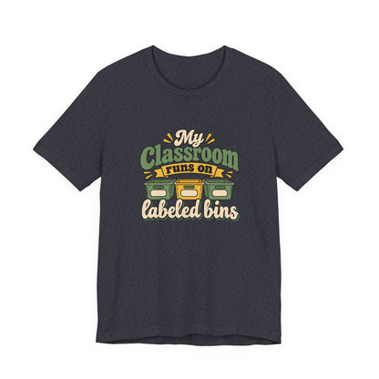 Labeled Bins Classroom Shirt