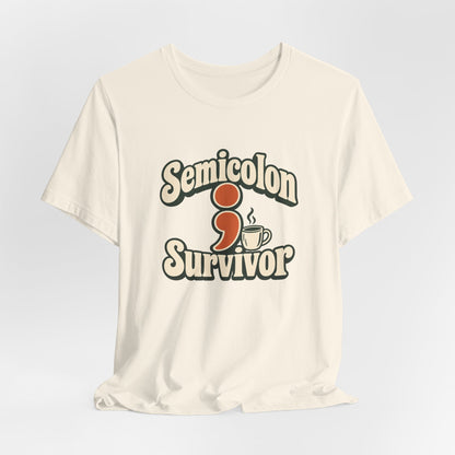 Semicolon Survivor Dev Tee