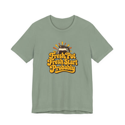 Fresh Pot Optimist Shirt