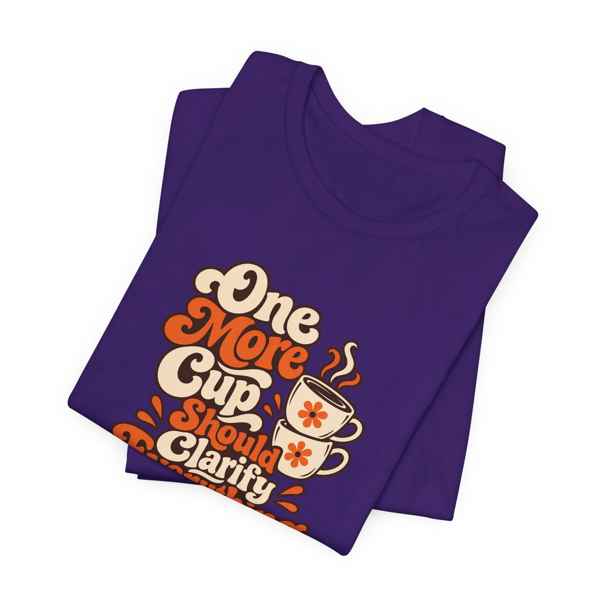 One More Cup Vintage Tee