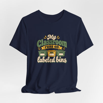 Labeled Bins Classroom Shirt
