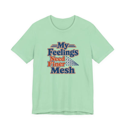 Finite Element Feelings Shirt