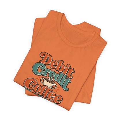 Debits Credits Coffee Tee